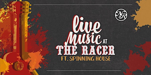 Live at the Naked Racer ft. Spinning House