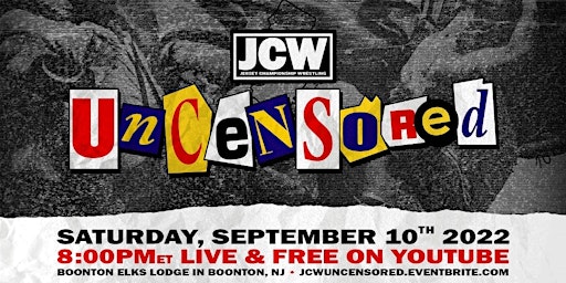 JCW Presents Uncensored!