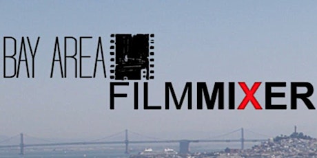 Bay Area Film Mixer
