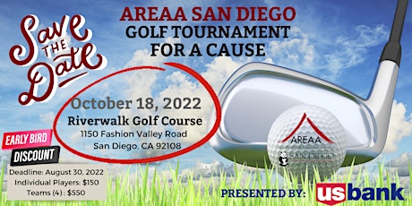 AREAA San Diego Presents - 2022 AREAA Golf Tournament for a Cause!