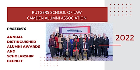 2022 Rutgers Law School Alumni Awards and Scholarship Benefit