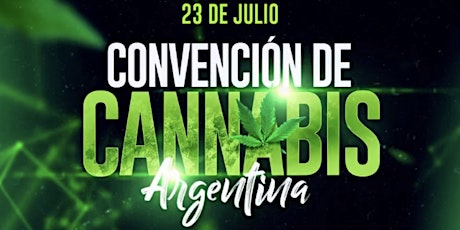 Imagen principal de Primera convención argentina de cannabis medicinal e industrial