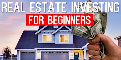 Want  to Learn How to Get Started in Real Estate?? Join Us - Saturday primary image