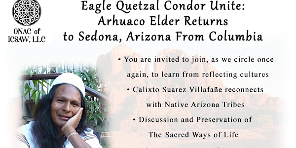 Eagle Quetzal Condor Unite: Arhuaco Elder Returns