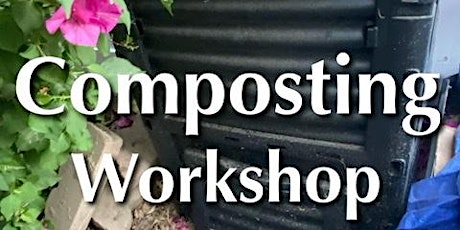 Gardening for beginners - Composting - workshop