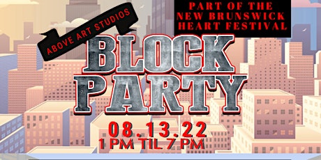 A Block Party Event New Brunswick 3rd Heart Festival