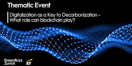 Thematic Event: Digitalization as a Key to Decarbonization?