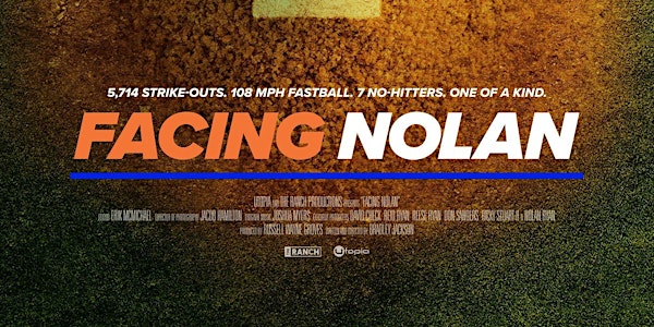 "Facing Nolan" movie event at The Historic Select Theater