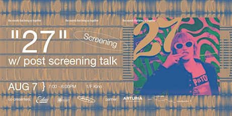 UNHEARD sound & music festival: "27" short film  w/ post screening talk