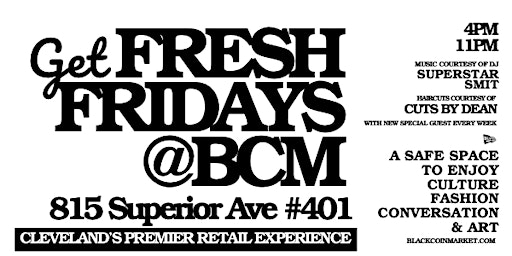 Imagem principal de Get Fresh Fridays @ BCM