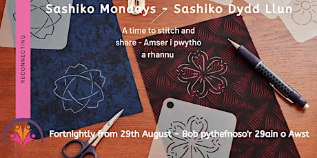Sashiko Mondays - Sashiko Dydd Llun