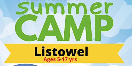 Listowel Summer Camp 2022  Літні табори 2022 (5 - 17 yrs)