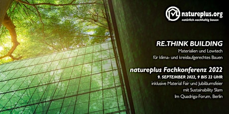 natureplus Fachkonferenz 2022: "Re.Think Building"