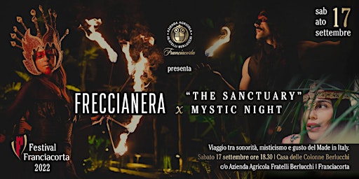 Freccianera X "The Sanctuary" - Mystic Night (Festival Franciacorta 2022)