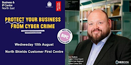 Protect your business from Cyber Crime - North  Tyneside