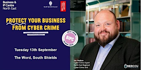 Protect your business from Cyber Crime - South Tyneside