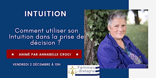 [St Brieuc]- 02/12/2022 - Intuition & Prise de décision
