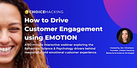 How to Drive Customer Engagement With EMOTION