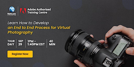 Learn How to Develop an End to End Process for Virtual Photography