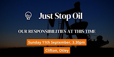 Our Responsibilities At This Time - Clifton, Otley