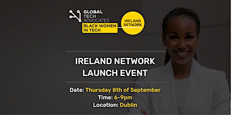 GTA Black Wowen In Tech - Ireland Launch