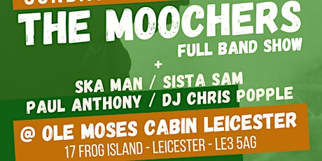 The Moochers Full Band + Support / Leicester