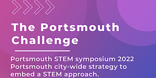 The Portsmouth Challenge: reimagining learning through STEM