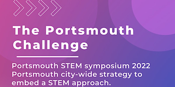 The Portsmouth Challenge: reimagining learning through STEM