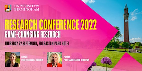 University of Birmingham Research Conference 2022