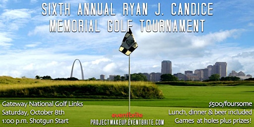 6th Annual Ryan J. Candice Memorial Tournament