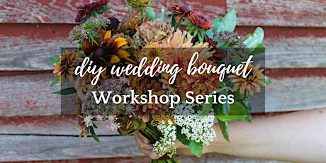 DIY Wedding Bouquet Workshop