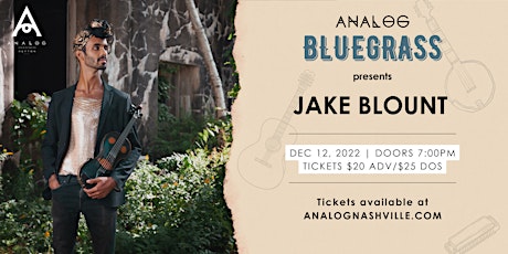 Analog Bluegrass featuring Jake Blount