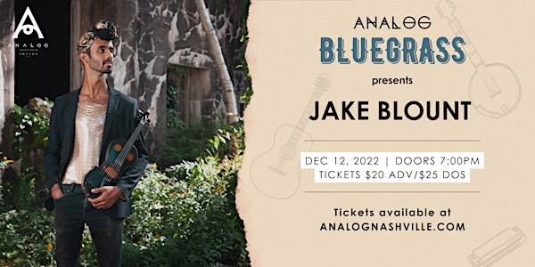 Analog Bluegrass featuring Jake Blount
