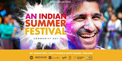 An Indian Summer Festival at Curve & Orton Square
