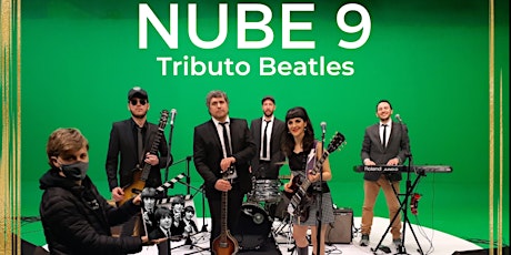 NUBE 9 - TRIBUTO THE BEATLES
