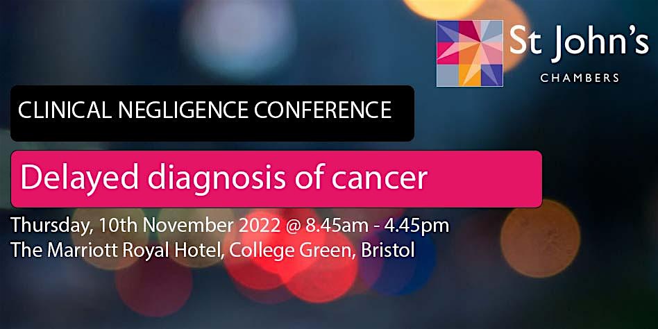Delayed diagnosis of cancer  conference