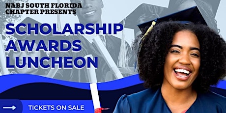 NABJ-South Florida Scholarship Awards  Luncheon