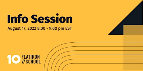 Flatiron School : Info Session| Online
