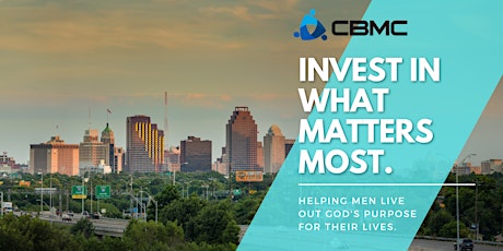 CBMC San Antonio/South Texas - Connect3 Leaders Informational