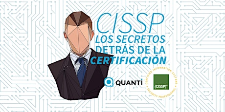 CISSP, los secretos detrás de la certificación primary image