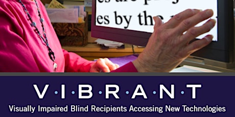 VIBRANT Grand Opening: Assistive Tech Center  primary image