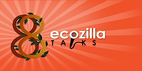 Imagem principal do evento 8o Ecozilla Talks