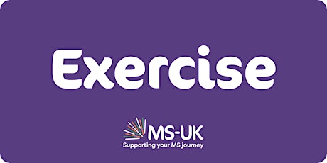 MS-UK Exercise classes (Level 1-3) Thu 18 Aug