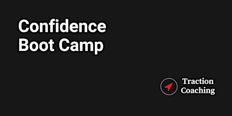 Confidence Boot Camp