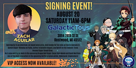 Galactic Toys In-Store Signing Event with Zach Aguilar from Demon Slayer