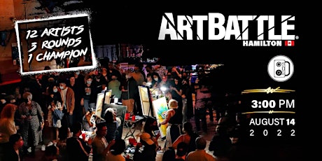 Art Battle Hamilton - August 14, 2022