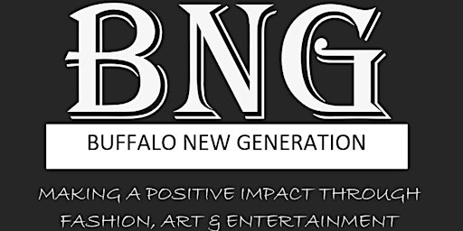 BNG |"One Buffalo: United We Stand" Fashion & Talent Show (Day Two)
