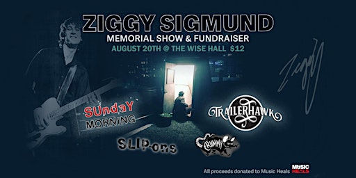 Ziggy Sigmund Memorial Show and Fundraiser