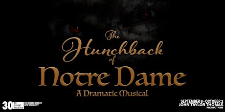 The Hunchback of Notre Dame - A Dramatic Musical