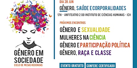 Imagem principal do evento Gênero em Sociedade - Ciclo de Mesas Redondas - Gênero, Saúde e Corporalidades CPS|UFJF